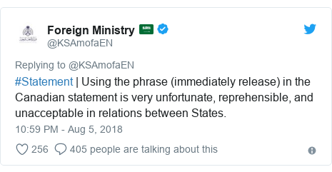 Twitter post by @KSAmofaEN: #Statement | Using the phrase (immediately release) in the Canadian statement is very unfortunate, reprehensible, and unacceptable in relations between States.