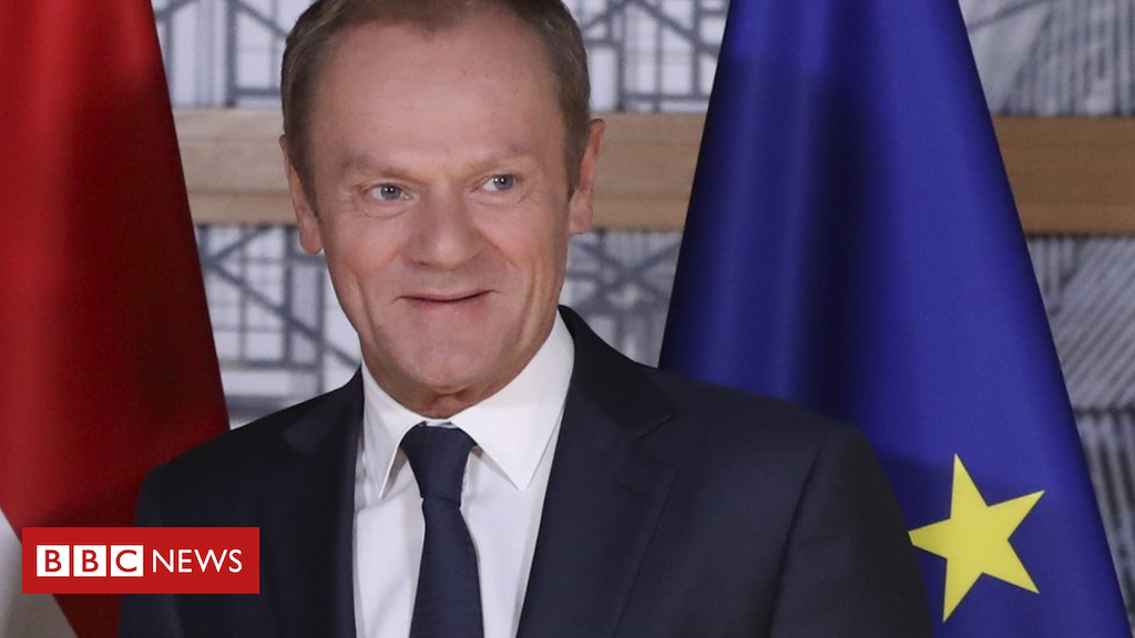 Brexit: Donald Tusk tells Eu Union to approve deal